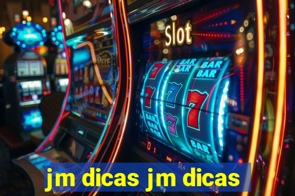 jm dicas jm dicas